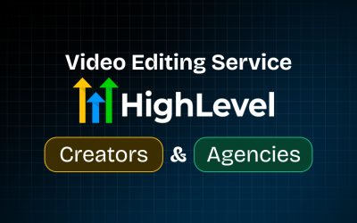 The Only Video Editing Service Built for HighLevel Creators and Agencies